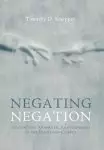 Negating Negation