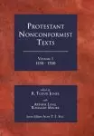 Protestant Nonconformist Texts Volume 1