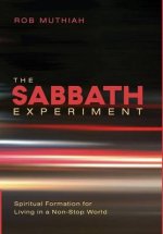 The Sabbath Experiment