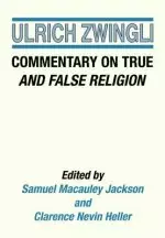 Commentary on True and False Religion