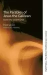 The Parables of Jesus the Galilean