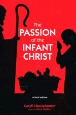 The Passion of the Infant Christ