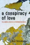 A Conspiracy of Love