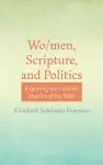 Wo/men, Scripture, and Politics