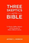 Three Skeptics and the Bible