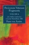 Stoicorum Veterum Fragmenta Volume 4