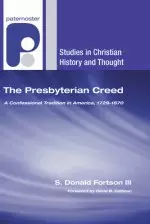 The Presbyterian Creed