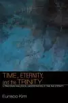 Time, Eternity, And The Trinity