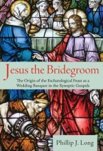 Jesus the Bridegroom