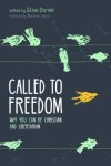 Called to Freedom