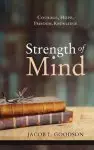 Strength of Mind