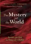 The Mystery and the World