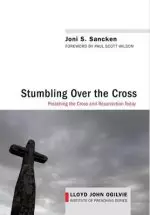 Stumbling Over the Cross