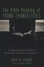 The Bible Reading of Young Evangelicals