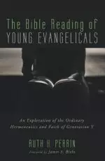 The Bible Reading of Young Evangelicals