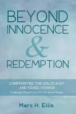 Beyond Innocence & Redemption