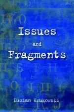 Issues and Fragments