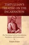 Tertullian's Treatise on the Incarnation