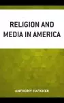 Religion and Media in America