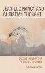 Jean-luc Nancy And Christian Thought