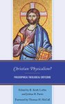 Christian Physicalism?