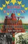 Rome, Babylon The Great And Europe