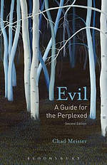 Evil: A Guide for the Perplexed