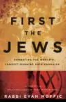 First the Jews