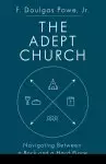 The Adept Church