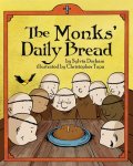 The Monks Daily Bread