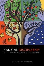 Radical Discipelship