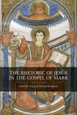 Rhetoric of Jesus in the Gospel of Mark