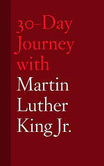 30-Day Journey with Martin Luther King Jr.