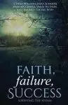 Faith, Failure, Success Vol. 2: Surviving the Storm