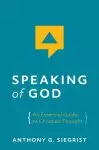 Speaking of God: An Essential Guide to Christian Thought