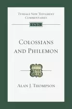 Colossians and Philemon: An Introduction and Commentary Volume 12