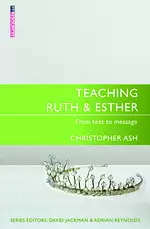 Teaching Ruth & Esther