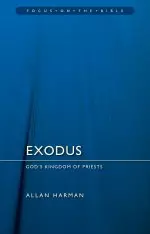 Focus on the Bible - Exodus