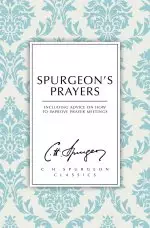 Spurgeon's Prayers