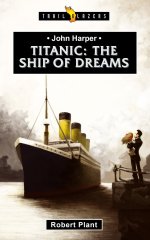 Titanic: The Ship of Dreams