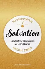 The Good Portion - Salvation