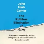 Ruthless Elimination of Hurry