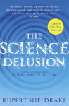 The Science Delusion