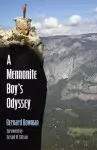 A Mennonite Boy's Odyssey