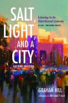 Salt, Light, and a City, Second Edition