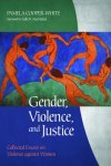 Gender, Violence, and Justice