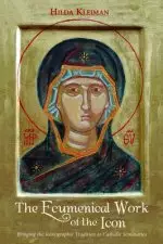 The Ecumenical Work of the Icon