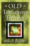 Old Testament Themes