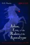 Adam, Eve, and the Riders of the Apocalypse