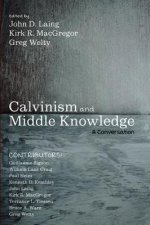 Calvinism and Middle Knowledge